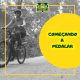 Aprenda a pedalar com a Di Brasil Adventure